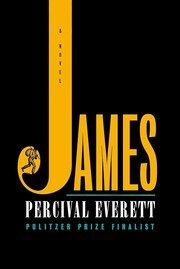 Book cover of _James_ by Percival Everett